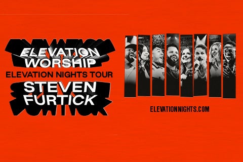 More Info for Elevation Worship & Steven Furtick